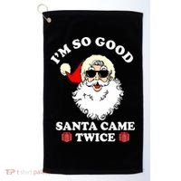 Im So Good Santa Came Twice Holiday Golf Towel thumb 0