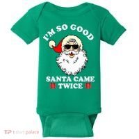 Im So Good Santa Came Twice Holiday Baby Bodysuit thumb 0