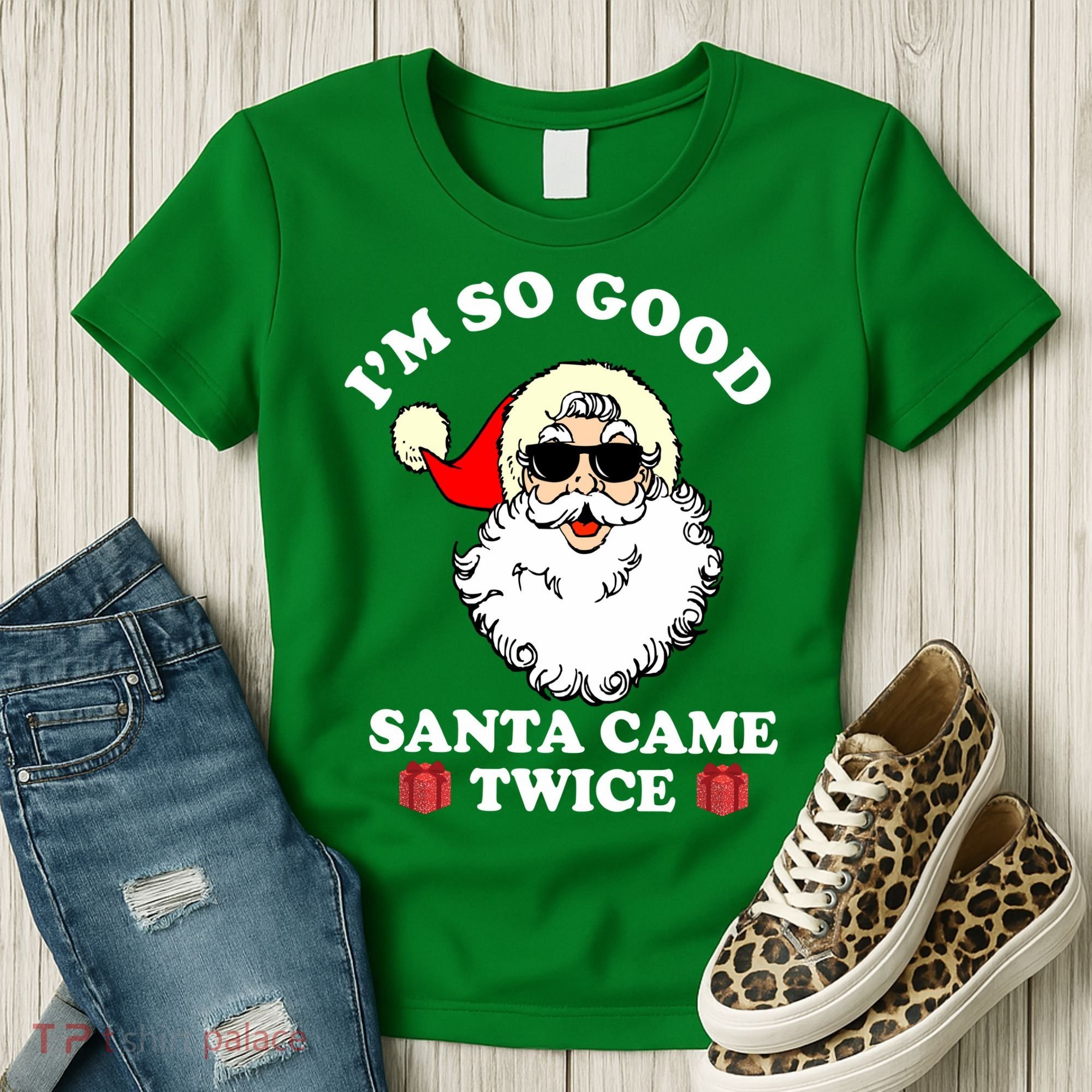 Im So Good Santa Came Twice Holiday Women's T-Shirt
