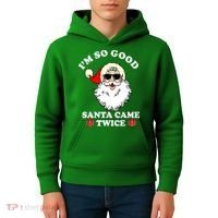 Im So Good Santa Came Twice Holiday Kids Hoodie thumb 4
