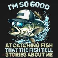 Im So Good At Catching Fish That The Fish Tell Stories Ornament thumb 1