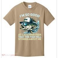 Im So Good At Catching Fish That The Fish Tell Stories Kids T-Shirt thumb 0