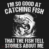 Im So Good At Catching Fish That The Fish Tell Stories About Me Ornament thumb 1