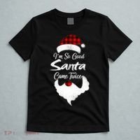 I'm So Good Santa Came Twice Naughty Ugly Christmas T-Shirt thumb 5