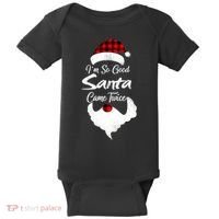 I'm So Good Santa Came Twice Naughty Ugly Christmas Baby Bodysuit thumb 0