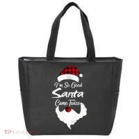 I'm So Good Santa Came Twice Naughty Ugly Christmas Tote Bag thumb 0