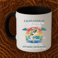 IM So Good At Catching Fish That The Fish Tell Stories Coffee Mug thumb 2