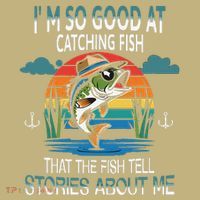 IM So Good At Catching Fish That The Fish Tell Stories Mousepad thumb 1