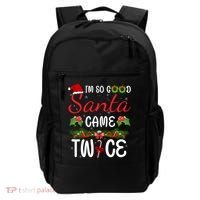 I'm So Good Santa Came Twice Backpack thumb 0