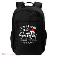 Im So Good Santa Came Twice Funny Christmas Lights Backpack thumb 0