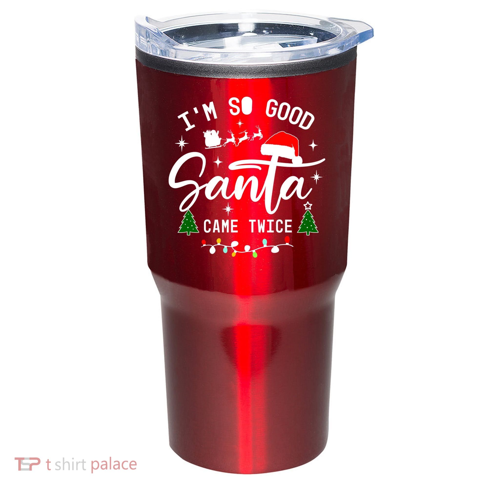 Im So Good Santa Came Twice Funny Christmas Lights Tumbler