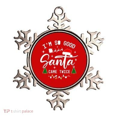 Im So Good Santa Came Twice Funny Christmas Lights Ornament
