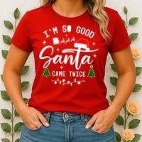 Im So Good Santa Came Twice Funny Christmas Lights Women's T-Shirt thumb 2