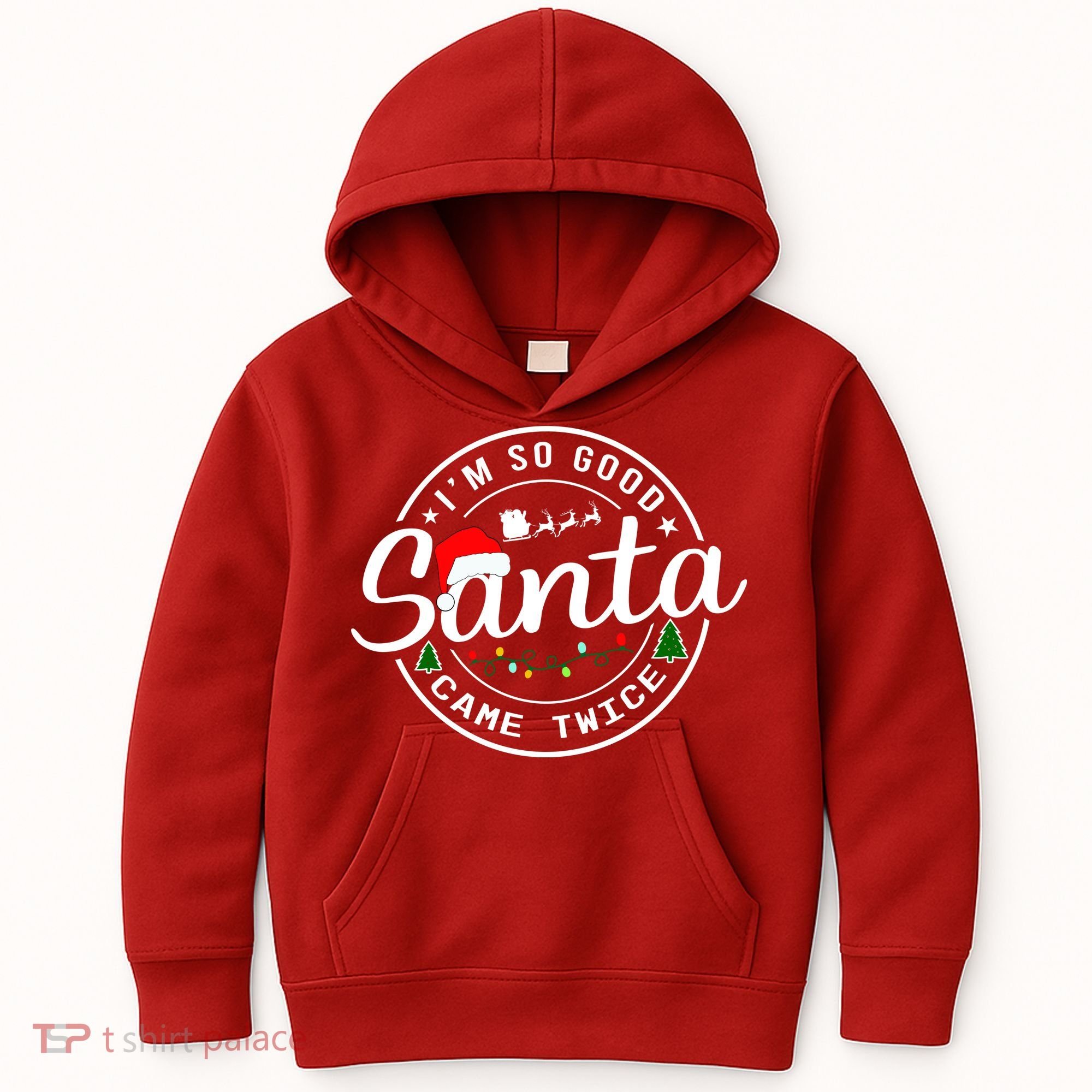 Im So Good Santa Came Twice Funny Christmas Logo Kids Hoodie