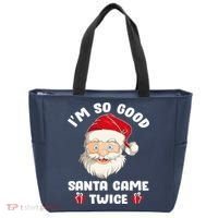 I'm So Good Santa Came Twice Funny Christmas Pajama Humor Tote Bag thumb 0