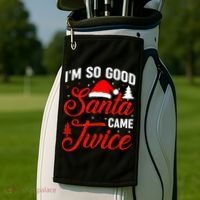 Im So Good Santa Came Twice Naughty Ugly Dirty Santa Gift Golf Towel thumb 2