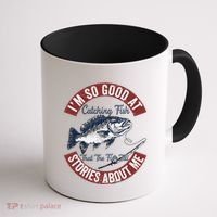IM So Good At Catching Fish That The Fish Tell Stories Coffee Mug thumb 1