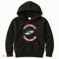 IM So Good At Catching Fish That The Fish Tell Stories Kids Hoodie thumb 0