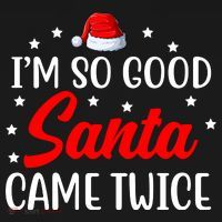 I'm So Good Santa Came Twice Funny Christmas Pom Pom 12in Knit Beanie thumb 2
