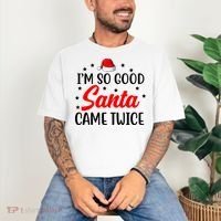 I'm So Good Santa Came Twice Funny Christmas Comfort Colors T-Shirt thumb 3
