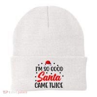 I'm So Good Santa Came Twice Funny Christmas Beanie thumb 0