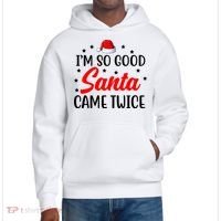 I'm So Good Santa Came Twice Funny Christmas District V.I.T. Heavyweight Hoodie thumb 0