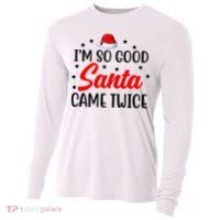 I'm So Good Santa Came Twice Funny Christmas Cooling Performance Long Sleeve Crew thumb 0