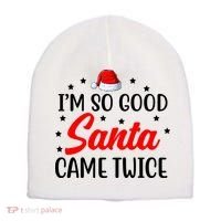 I'm So Good Santa Came Twice Funny Christmas Short Acrylic Beanie thumb 0