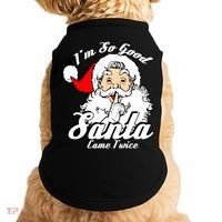 I'm So Good Santa Came Twice Funny Naughty Xmas Gift Doggie Tank thumb 0