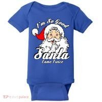 I'm So Good Santa Came Twice Funny Naughty Xmas Gift Baby Bodysuit thumb 0