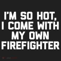 IM So Hot I Come With My Own Firefighter Funny Fire Cool Gift Golf Towel thumb 3