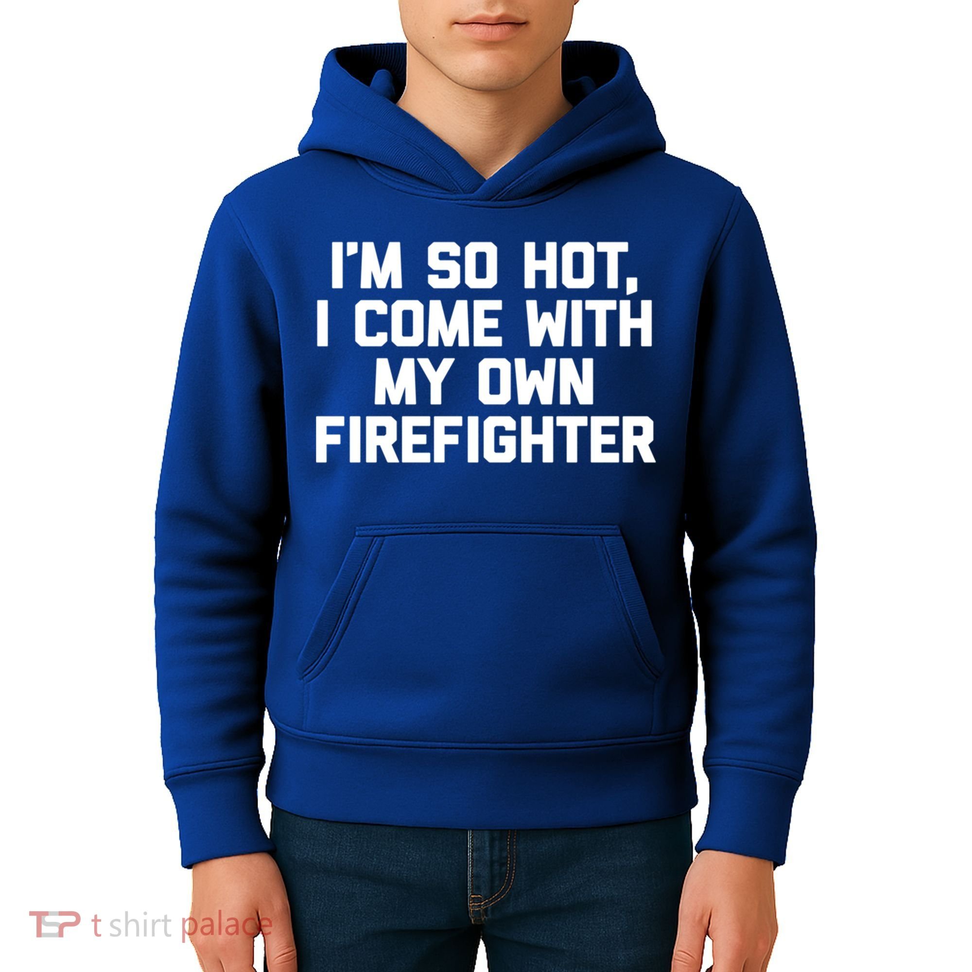 IM So Hot I Come With My Own Firefighter Funny Fire Cool Gift Kids Hoodie