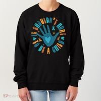 It Shouldn't Hurt To Be A Child Abuse Prevention Awareness Women's Sweatshirt thumb 0
