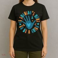 It Shouldn't Hurt To Be A Child Abuse Prevention Awareness T-Shirt thumb 4