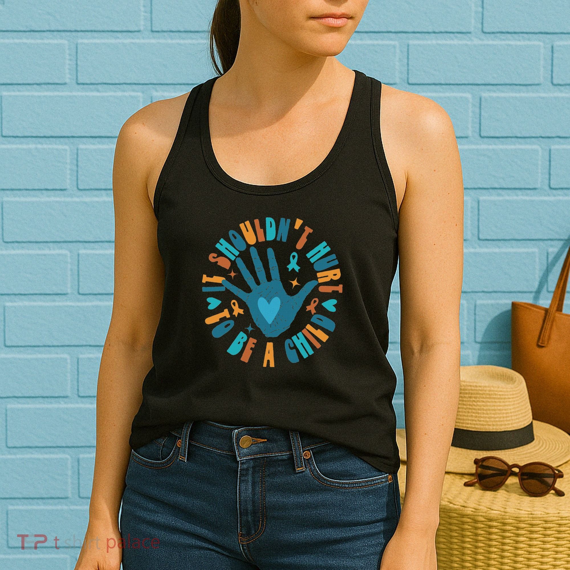 It Shouldn't Hurt To Be A Child Abuse Prevention Awareness Women's Tank Top