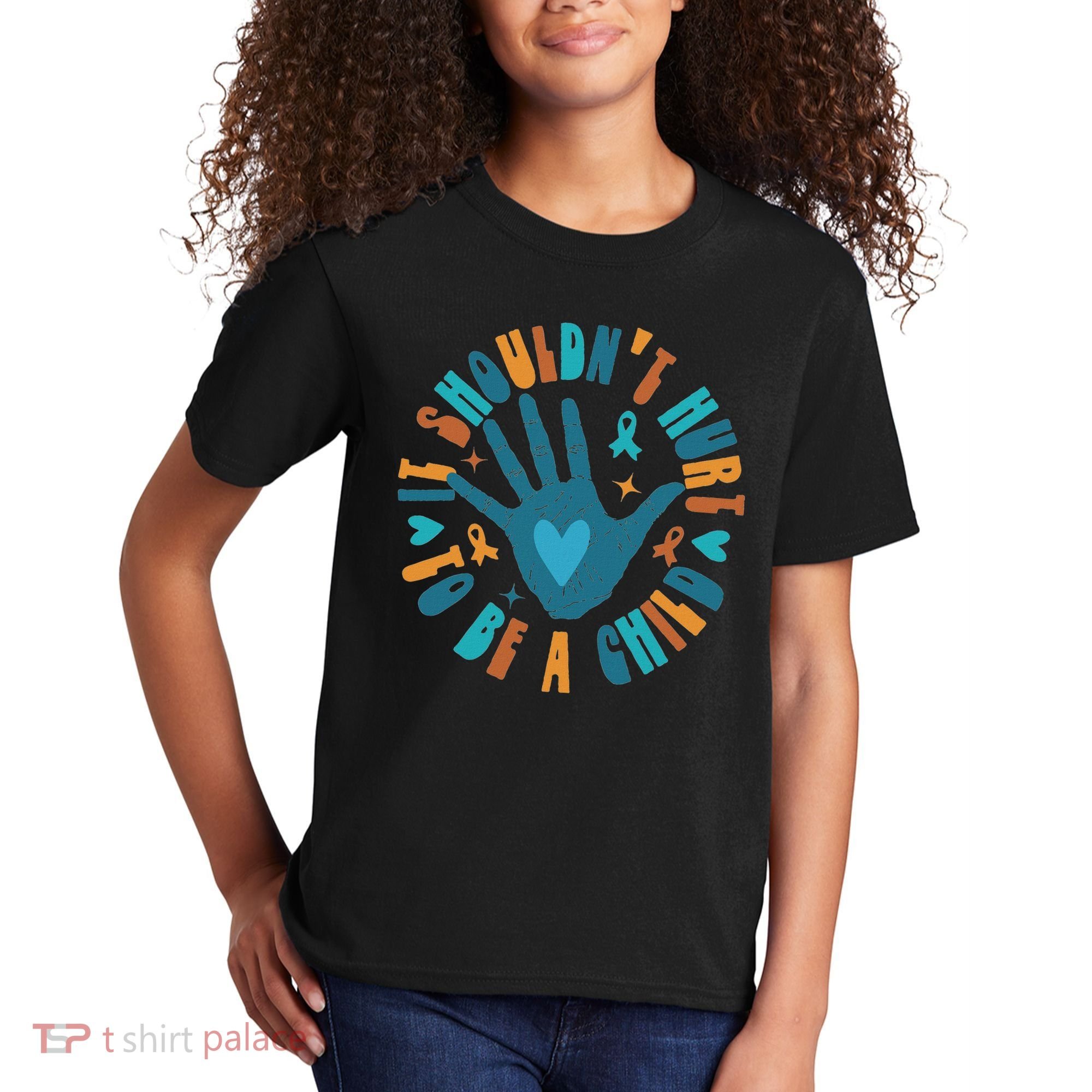 It Shouldn't Hurt To Be A Child Abuse Prevention Awareness Kids T-Shirt