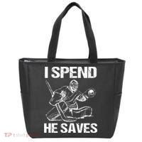 I Spend He Saves Hockey Goalie Tote Bag thumb 0
