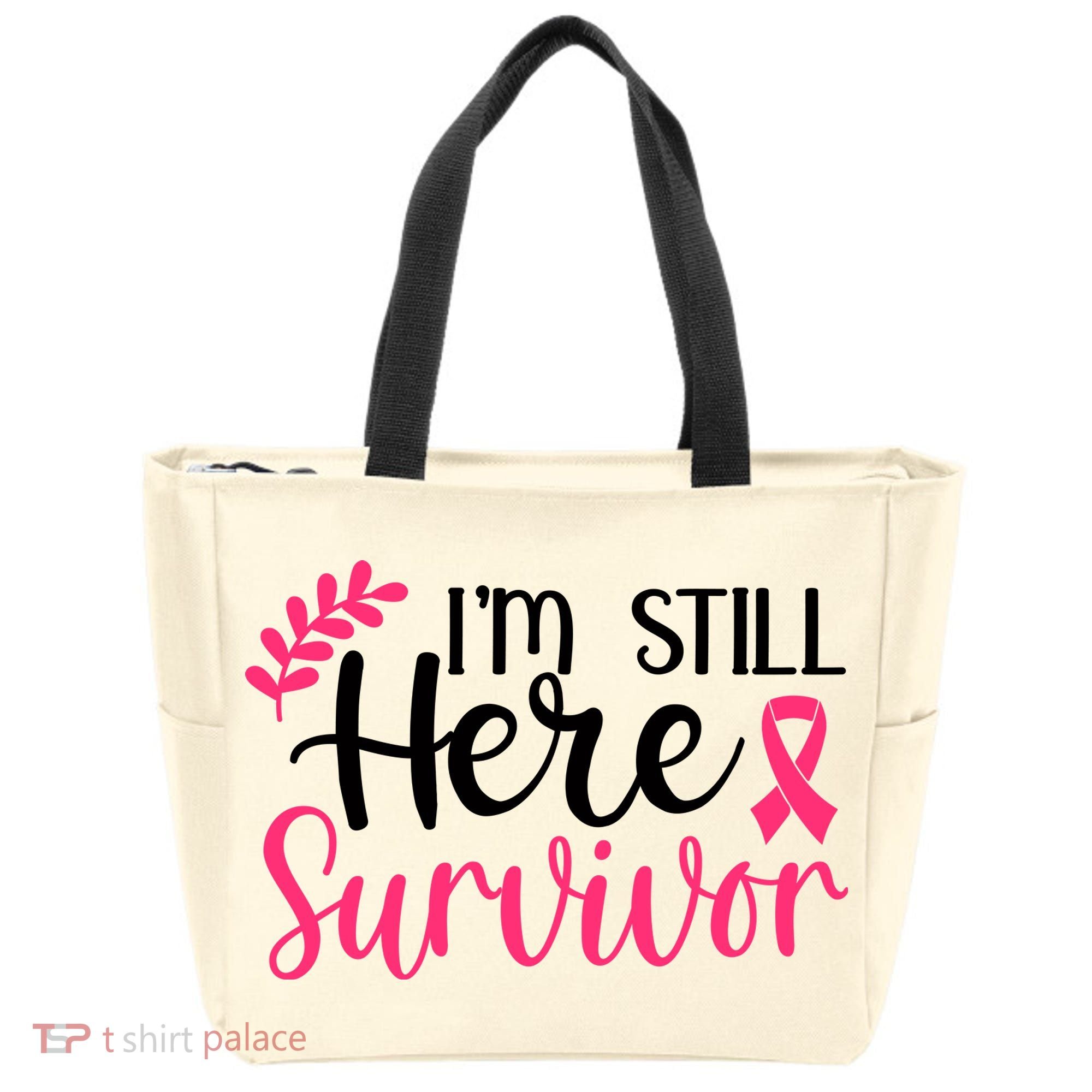 I'm Still Here Survivor Breast Cancer Awareness Tote Bag