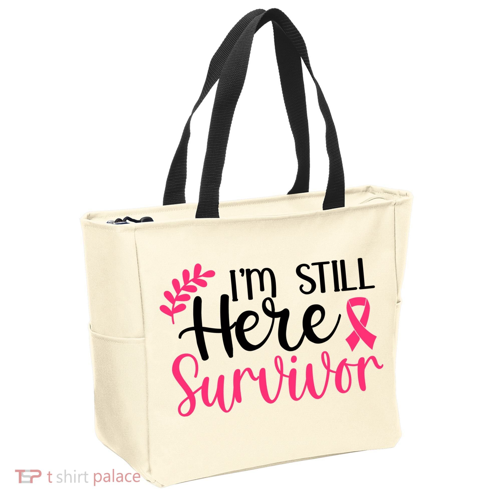I'm Still Here Survivor Breast Cancer Awareness Tote Bag