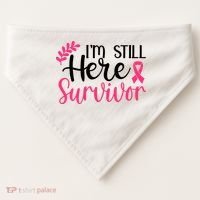 I'm Still Here Survivor Breast Cancer Awareness USA-Made Doggie Bandana thumb 0