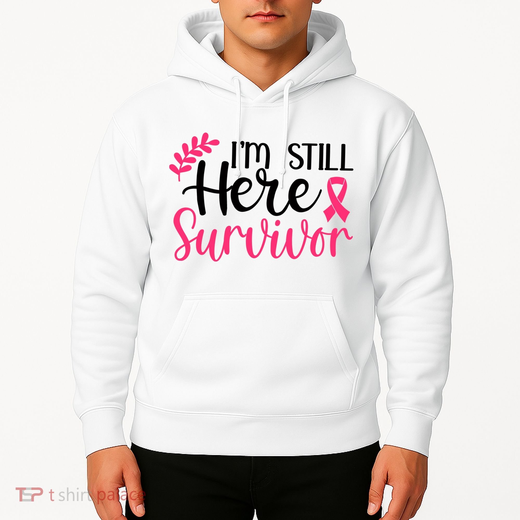 I'm Still Here Survivor Breast Cancer Awareness Hoodie
