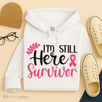 I'm Still Here Survivor Breast Cancer Awareness Hoodie thumb 4