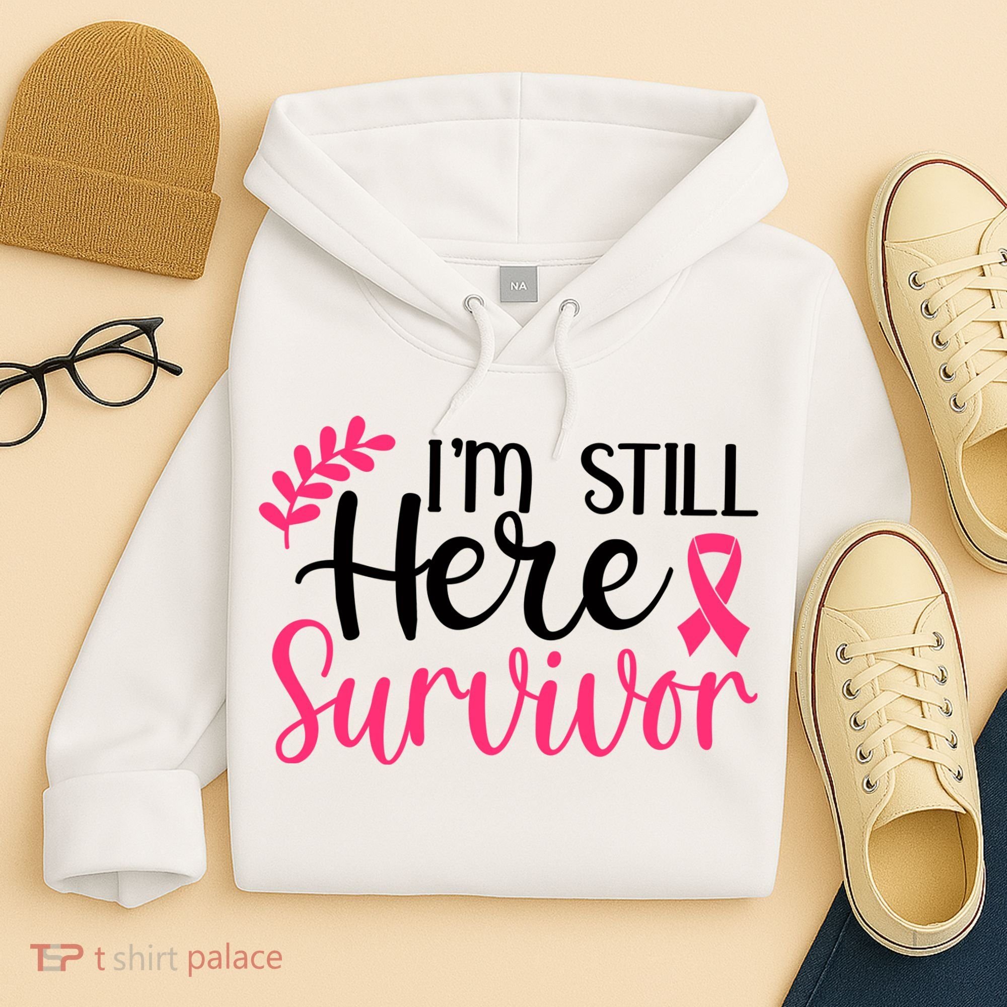 I'm Still Here Survivor Breast Cancer Awareness Hoodie