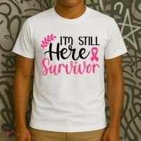 I'm Still Here Survivor Breast Cancer Awareness T-Shirt thumb 3