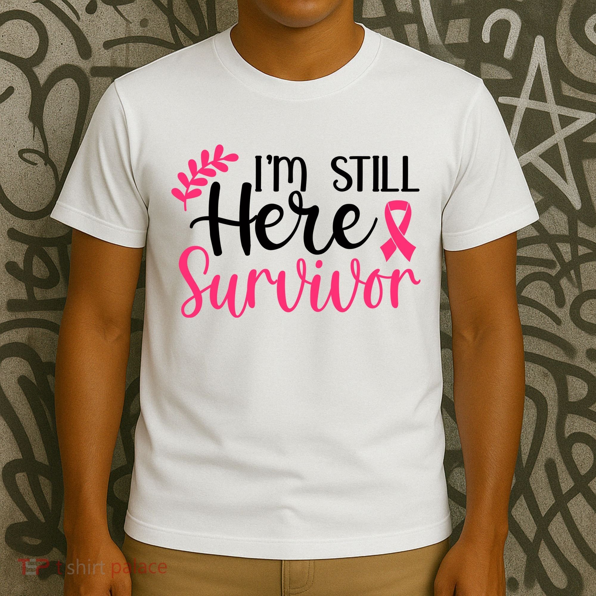 I'm Still Here Survivor Breast Cancer Awareness T-Shirt