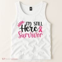 I'm Still Here Survivor Breast Cancer Awareness Tank Top thumb 2