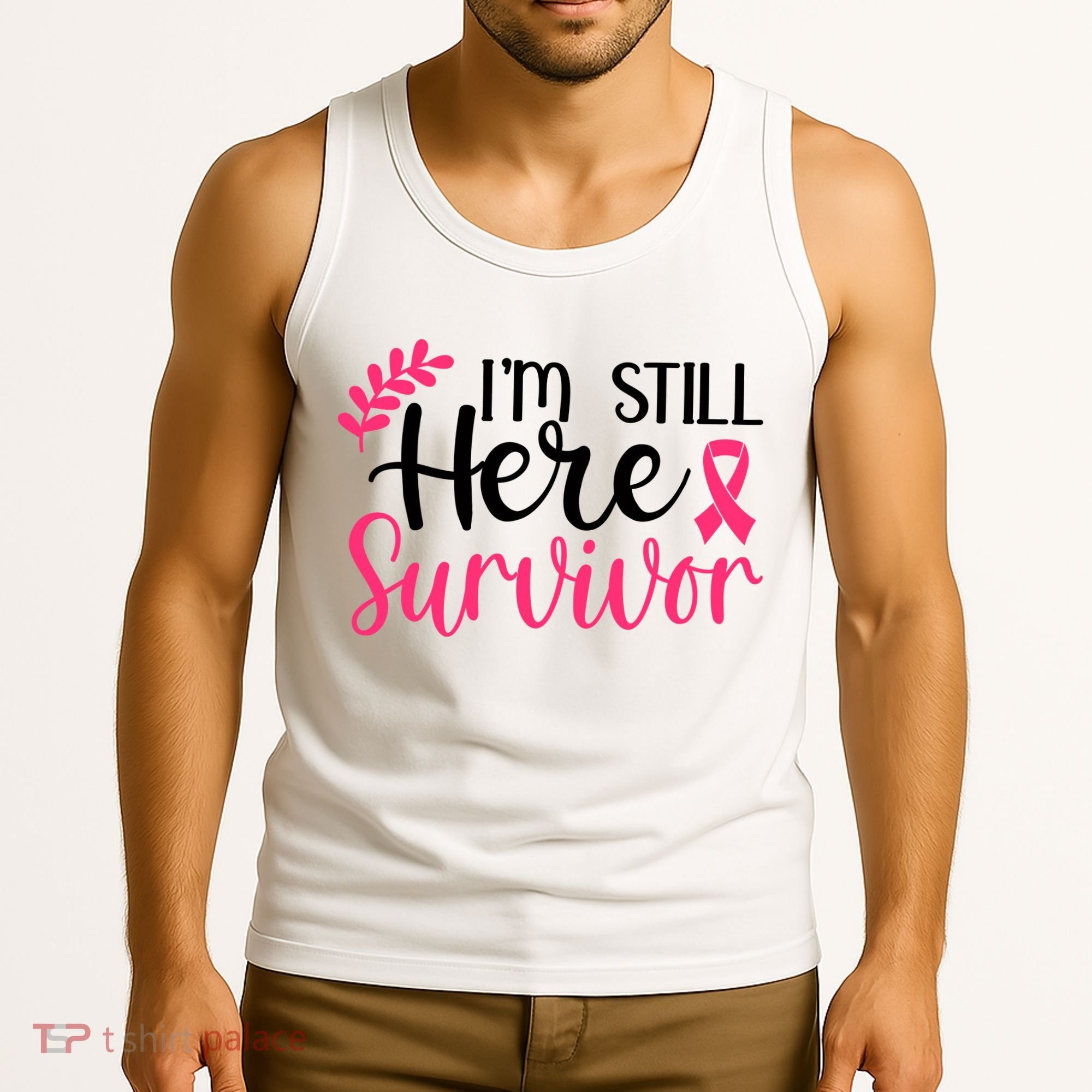 I'm Still Here Survivor Breast Cancer Awareness Tank Top