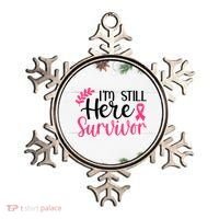I'm Still Here Survivor Breast Cancer Awareness Ornament thumb 0