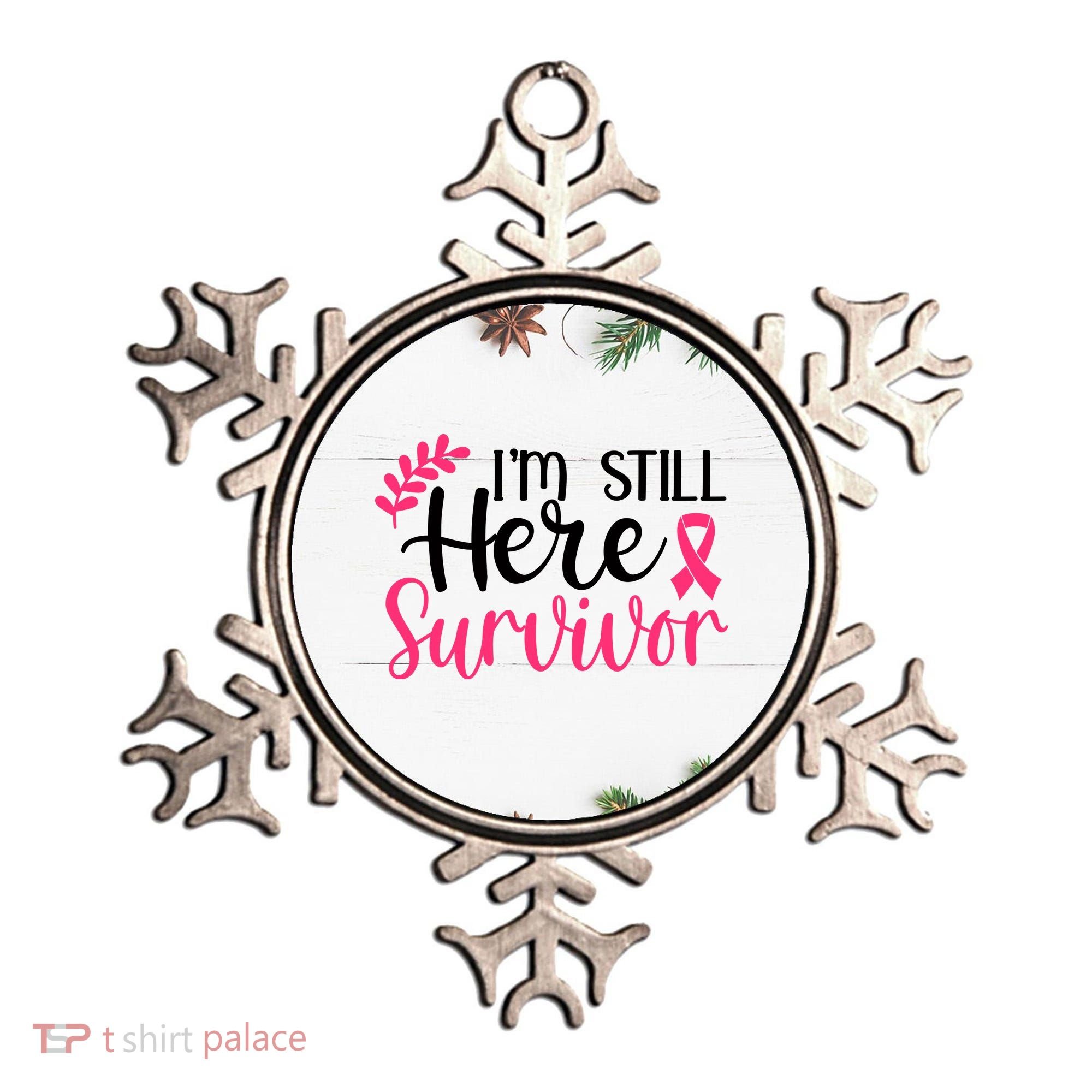 I'm Still Here Survivor Breast Cancer Awareness Ornament