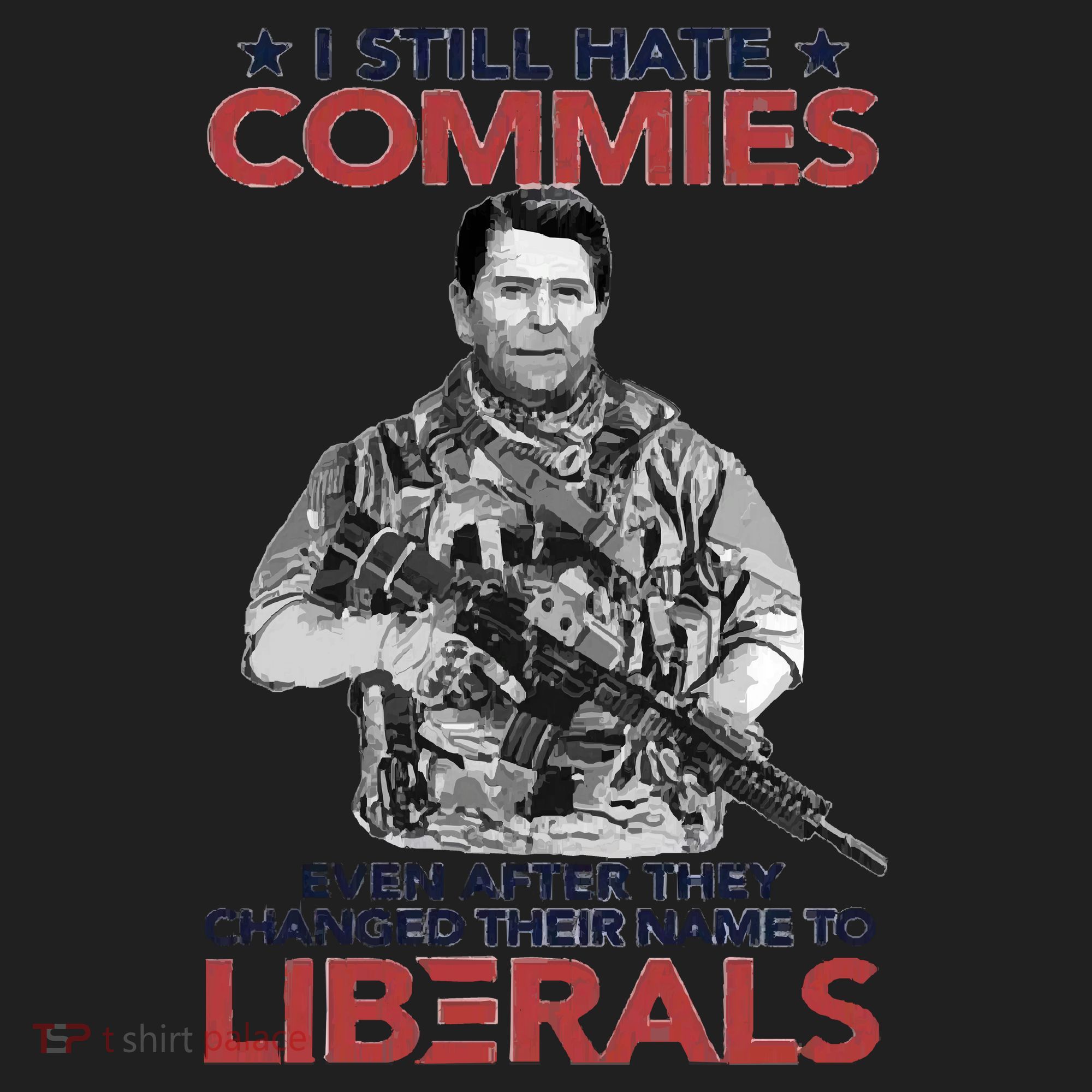 I Still Hate Commies Even After They Changed Their Name To Liberals Hat